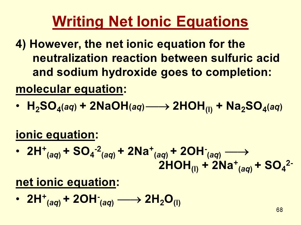 Write an equation using symbols or words for the neutralization